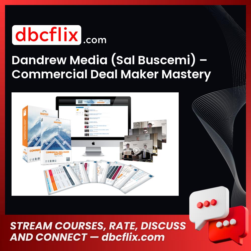 Dandrew Media Sal Buscemi Commercial Deal Maker Mastery FREE DOWNLOAD