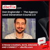 Dan Englander – The Agency Lead Generation Course 2.0, download, downloadbusinesscourse, drive, fast, free, google, mega, rapidgator, torrent