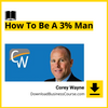 #corey #wayne #how #to #be #a #3% #man download #free #mega #googledrivecorey, 3%, a, Be, free, google drive, How, man download, mega, to, wayne