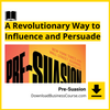 #pre #suasion #a #revolutionary #way #to #influence #and #persuade download #free #mega #googledrivepre, a, and, free, google drive, Influence, mega, persuade download, revolutionary, suasion, to, Way