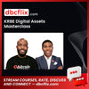 download, downloadbusinesscourse, drive, fast, free, google, KRBE Digital Assets Masterclass, mega, rapidgator, torrent