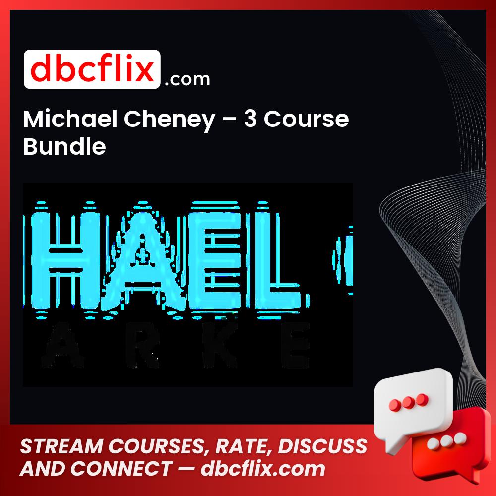 download, downloadbusinesscourse, drive, fast, free, google, mega, Michael Cheney – 3 Course Bundle, rapidgator, torrent
