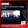 Mlt Advanced Fibonacci Trading Course FREE DOWNLOAD