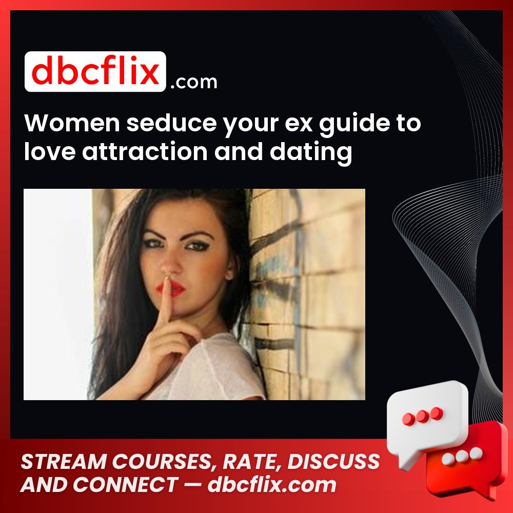 #attraction #and #dating download #free #mega #googledrivewomen, #women #seduce #your #ex #guide #to #love, and, Attraction, dating download, Ex, free, google drive, Guide, Love, mega, Seduce, to, Your