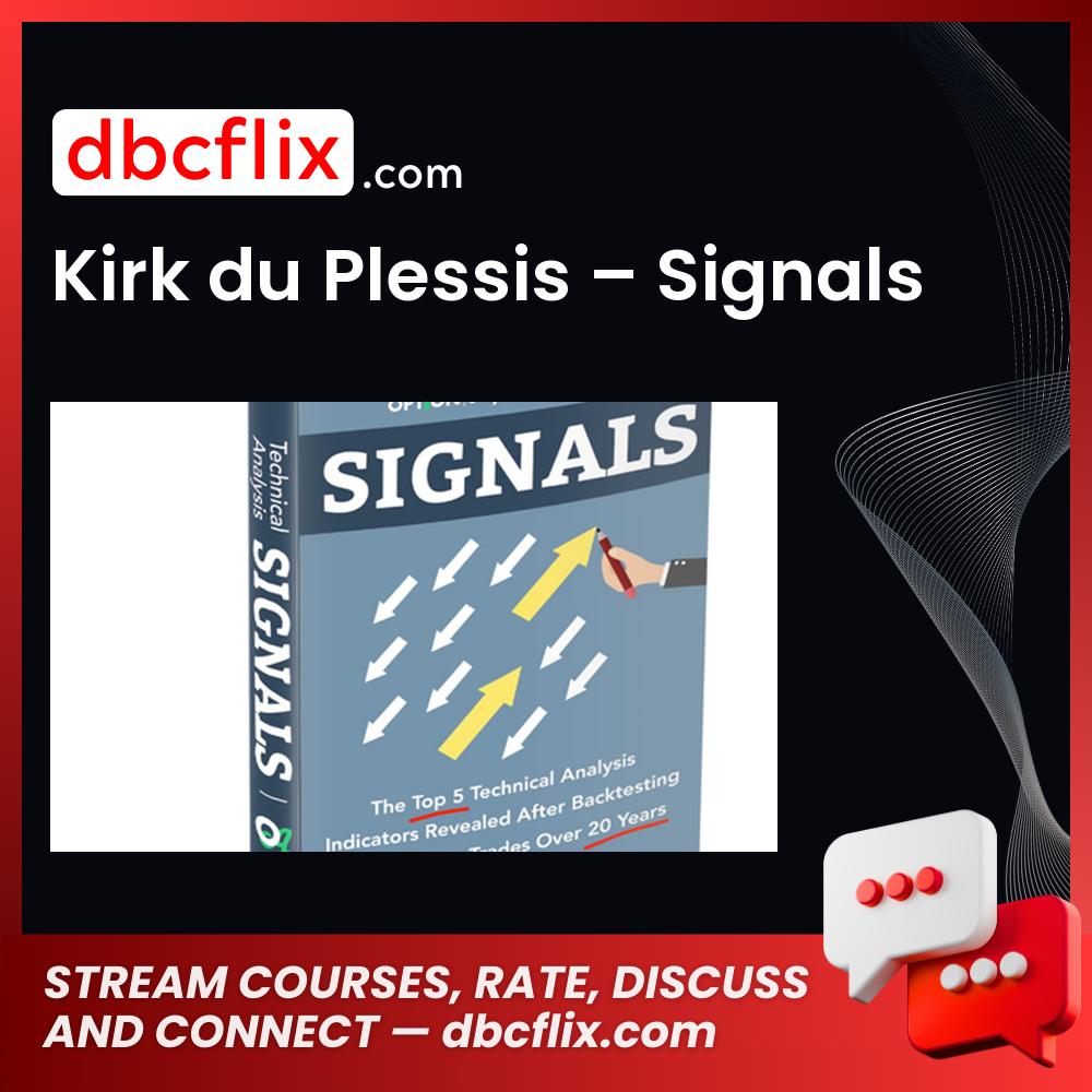 Kirk Du Plessis Signals FREE DOWNLOAD