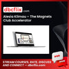 Alesia Klimau – The Magnets Club Accelerator free downoad, dbcflix, dbcflix.com, storedbc.com, downloadbusinesscourse, mega, google drive