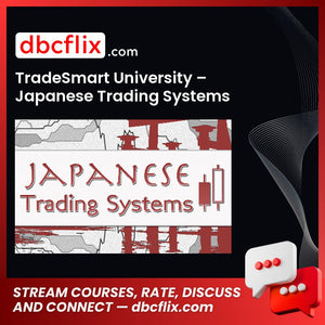 Tradesmart University Japanese Trading Systems 2014 FREE DOWNLOAD