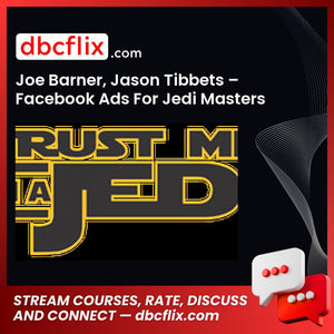 Joe Barner Jason Tibbets Facebook Ads For Jedi Masters FREE DOWNLOAD
