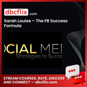 download, downloadbusinesscourse, drive, fast, free, google, mega, rapidgator, Sarah Louise – The FB Success Formula, torrent